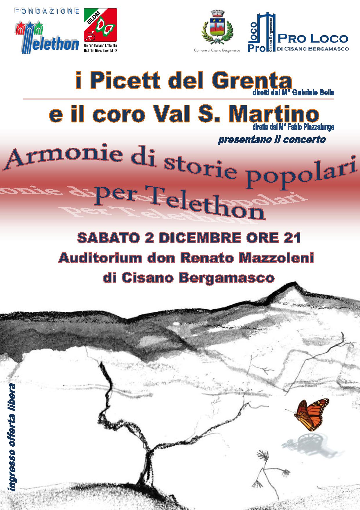 ARMONIE DI STORIE POPOLARI PER TELETHON - I PICETT DEL GRENTA E IL CORO VAL SAN MARTINO