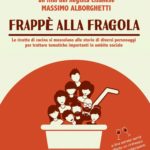 Film "FRAPPE' ALLA FRAGOLA" - Associazione Circolo Culturale "La Gemma"